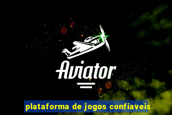 plataforma de jogos confiaveis